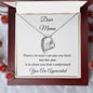 Dear Mama - Forever Necklace, YOU ARE APPRECIATED