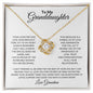 To My Granddaughter - I Love You, and SO Proud of you - Love Knot Necklace