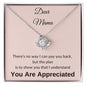 Dear Mama, Love Knot Necklace - YOU ARE APPRECIATED