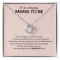 To An Amazing Mama to Be - Love Knot Necklace