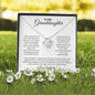 To My Granddaughter - I Love You, and SO Proud of you - Love Knot Necklace