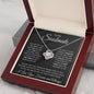 My Soulmate | You are the Love of My Life, You are My Everything - Love Knot Necklace