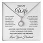 To My Wife message card necklace with Eternal Hope pendant, reading I didn't marry you for the easy years