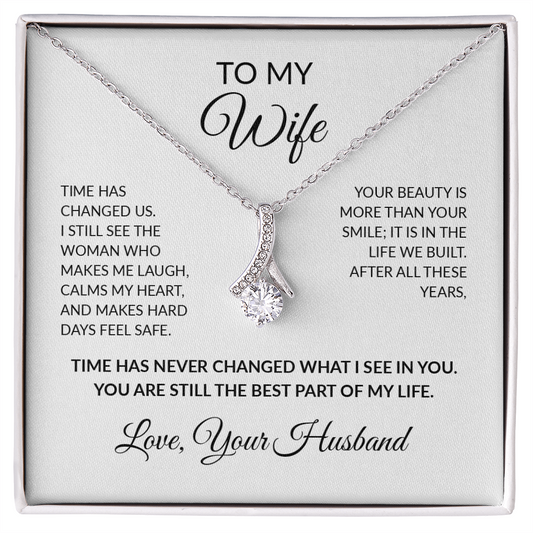 To My Wife – I Still See the Woman I Fell For