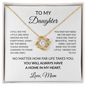 Gift for Daughter from Mom – Love Knot Necklace | You Will Always Have a Home in My Heart