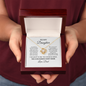To My Daughter – You Can Always Come Home Love Knot Necklace From Dad