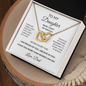 To My Daughter – What I Don't Say Enough Interlocking Hearts Necklace From Dad