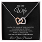 To My Wife message card with Interlocking Hearts necklace, reading you are still who I look for first