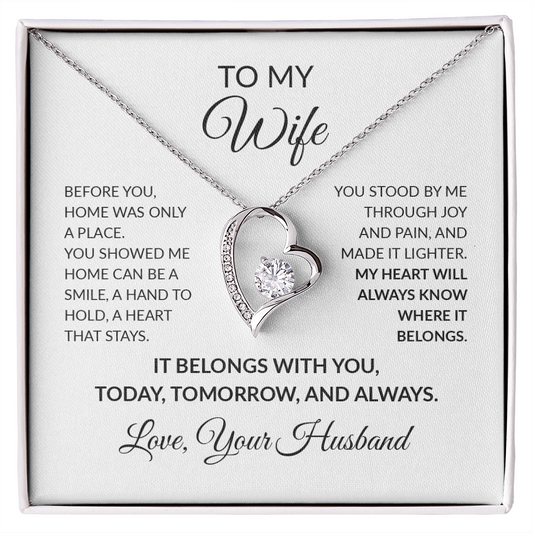 To My Wife – You Are My Home